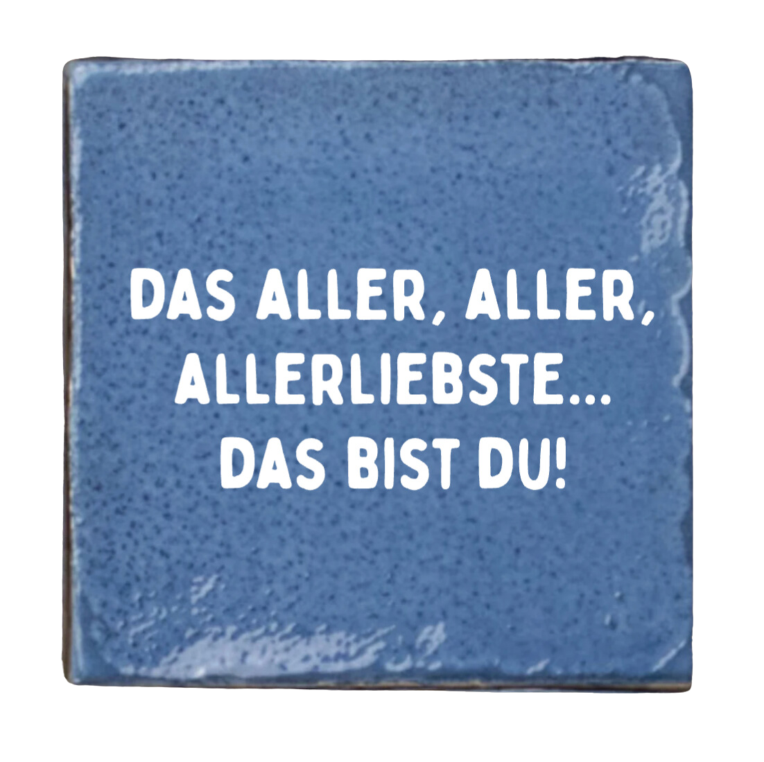 Fliese Die Süßesten