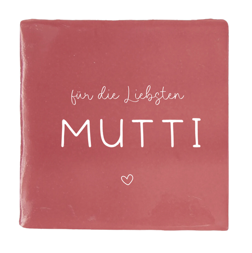 Fliese Für Die Liebste Mutti